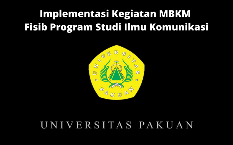 Implementasi Kegiatan MBKM Fisib Program Studi Ilmu Komunikasi