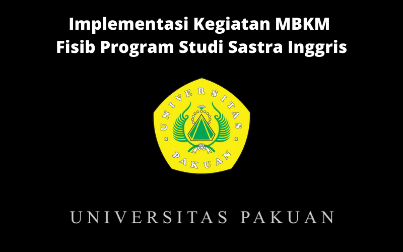 Implementasi Kegiatan MBKM Fisib Program Studi Sastra Inggris