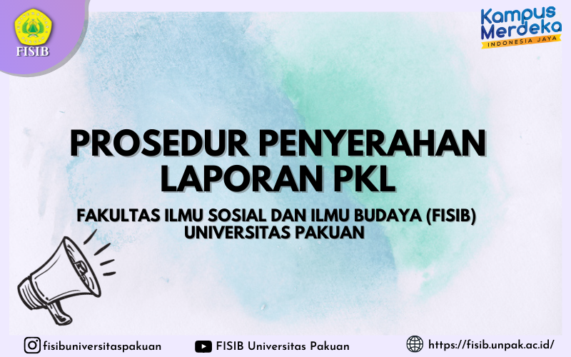 PROSEDUR PENYERAHAN LAPORAN PKL (Perpustakaan Fisib)