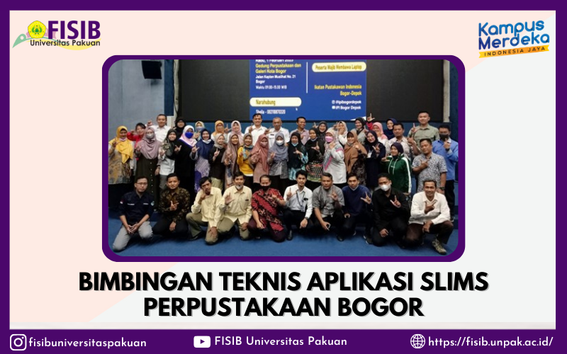 BIMBINGAN TEKNIS APLIKASI SLIMS PERPUSTAKAAN BOGOR