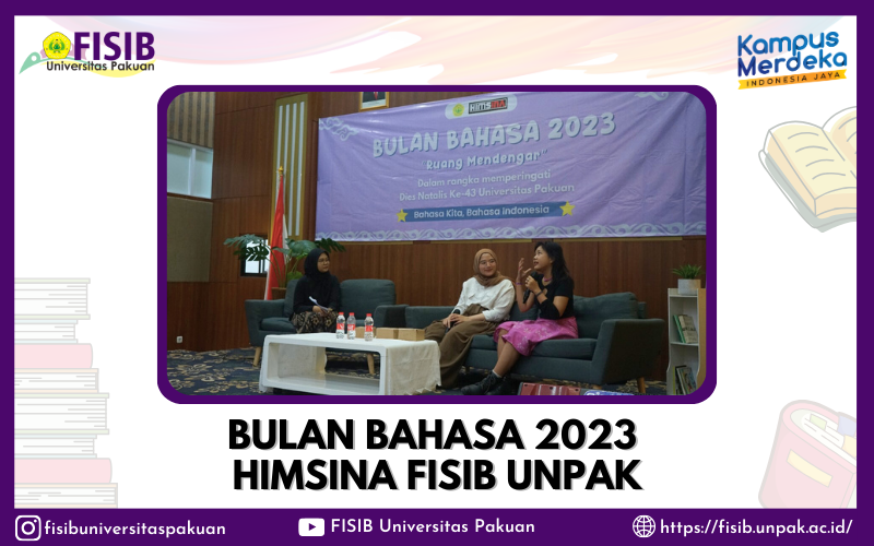 Bulan Bahasa 2023 HIMSINA FISIB UNPAK