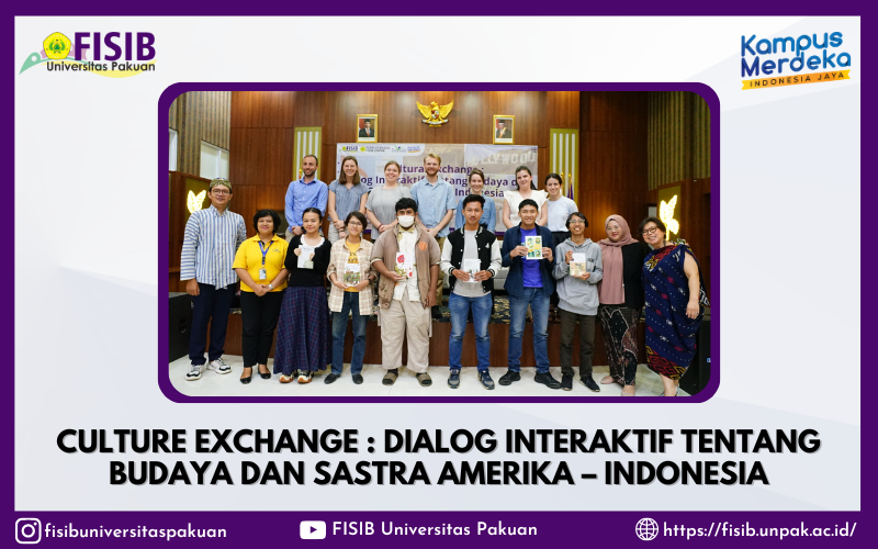 Culture Exchange : Dialog Interaktif tentang Budaya dan Sastra Amerika – Indonesia
