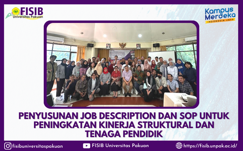 Penyusunan Job Description dan SOP Untuk Peningkatan Kinerja Struktural dan Tenaga Pendidik