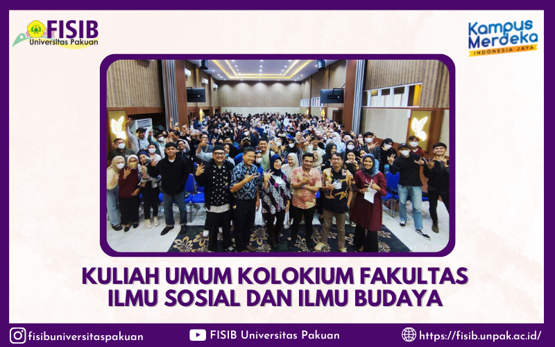 Kuliah Umum Kolokium Fakultas Ilmu Sosial dan Ilmu Budaya