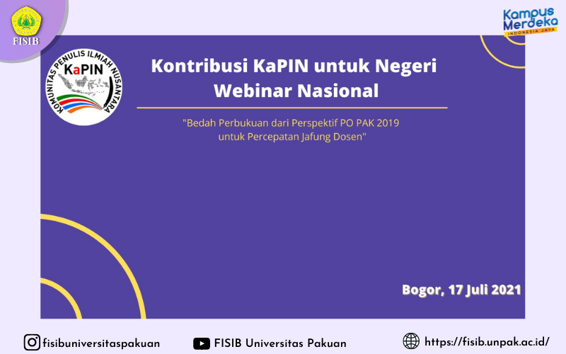 Kontribusi KaPIN untuk Negeri Webinar Nasional “Bedah Perbukuan dari Perspektif PO PAK 2019 untuk Percepatan Jafung Dosen”