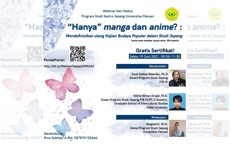 WEBINAR Sastra Jepang Seri 2 &quot;HANYA&quot; MANGA DAN ANIME? : Mendefinisikan ulang Kajian Budaya Populer dalam Studi Jepang