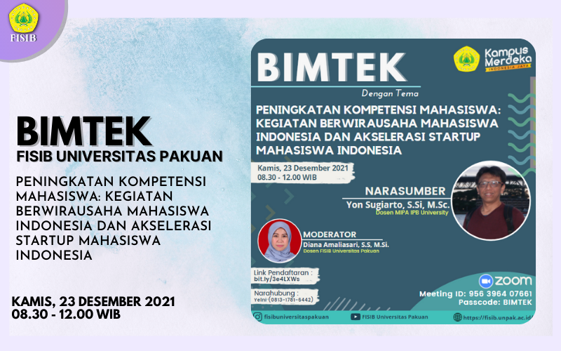 BIMTEK dengan Tema &quot;Peningkatan Kompetensi Mahasiswa: Kegiatan Berwirausaha Mahasiswa Indonesia Dan Akselerasi Startup Mahasiswa Indonesia&quot;